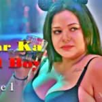 Ghar Ka Call Boy Episode 1