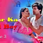 Ghar Ka Call Boy Episode 3