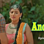 Anokhi Episode 1