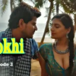 Anokhi Episode 3