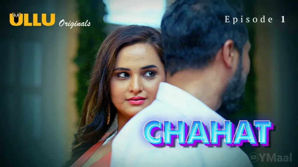 Chahat Web Series Poster