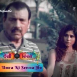 Desi Kisse Na Umra Ki Seema Ho Episode 7