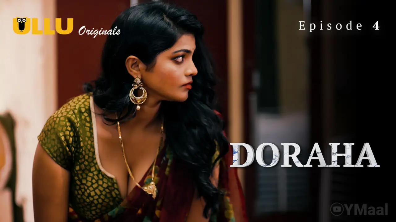 Doraha Episode 4