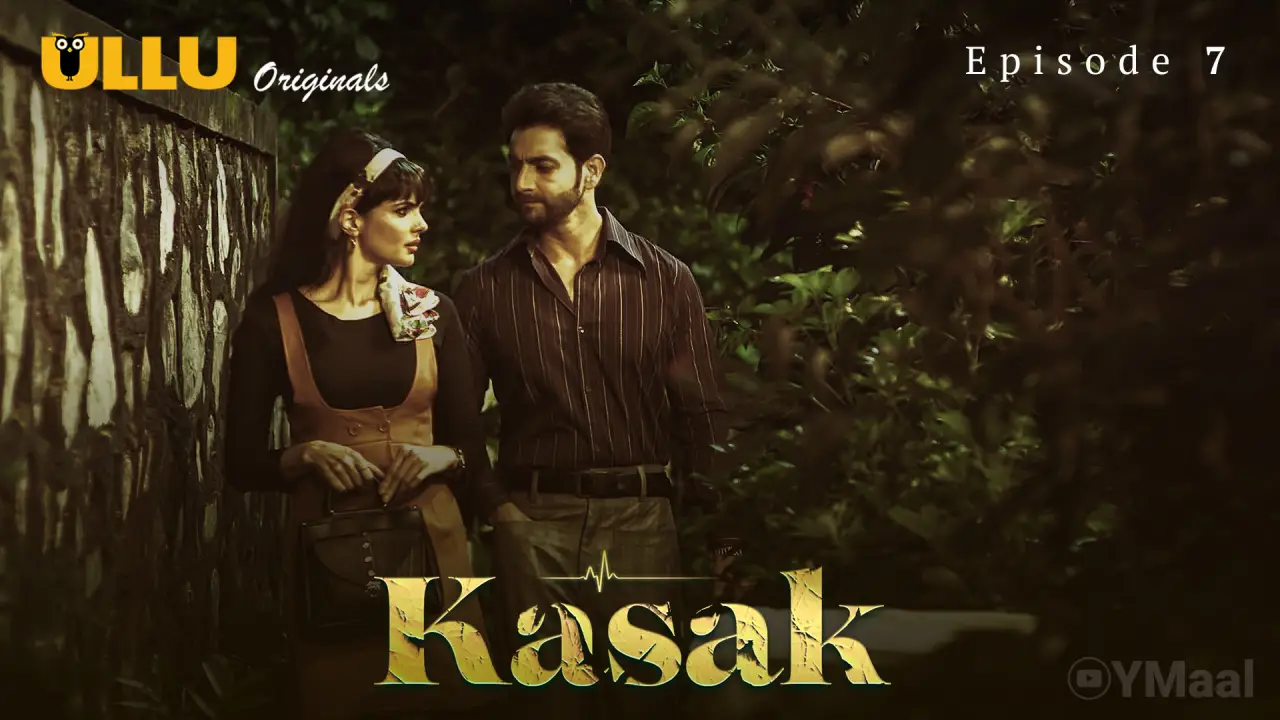 Kasak Episode 7