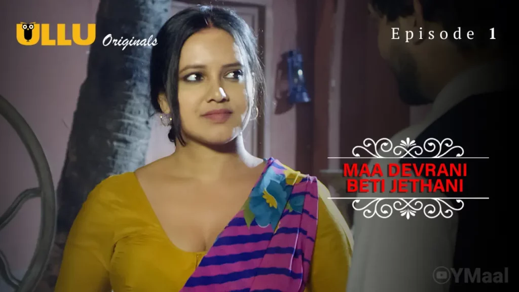 Maa Devrani Beti Jethani Web Series Poster