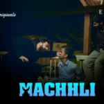 Machhli Episode 7