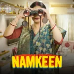 Namkeen Episode 2