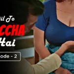 Dil To Baccha Hai Episode 2