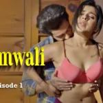 Kaamwali Episode 1
