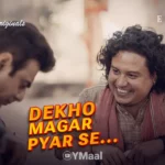 Dekho Magar Pyar Se Episode 3