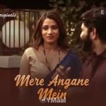 Mere Angane Mein Episode 5