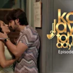 Koi Jaye Toh Le Aaye Episode 6