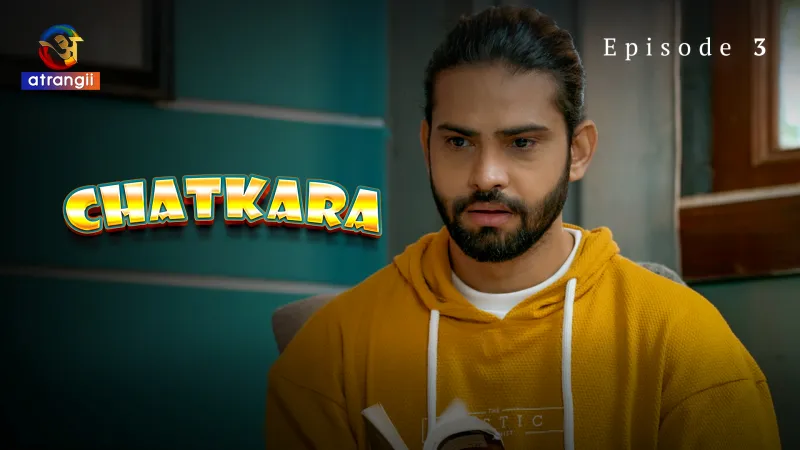 Chatkara Episode 3