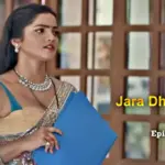Jara Dhire Dhire Episode 4