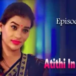 Atithi In House Episode 4
