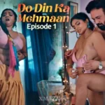 Do Din ka Mehmaan Episode 1
