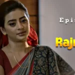 Rajneeti Episode 8