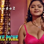Choli Ke Piche Episode 2