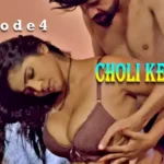 Choli Ke Piche Episode 4