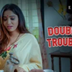 Double Trouble Episode 4