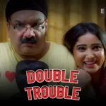 Double Trouble Episode 8