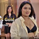 Bold Is Gold Episode 2